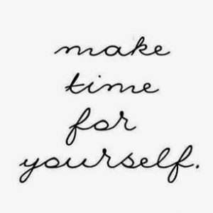 a text image in cursive font that reads "Make time for yourself."