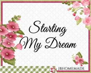 Hollyhock Logo for JBHomemade Sugaring and Skin Care with pink and green elements framing a title of ‘Starting My Dreams'