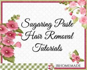 Hollyhock Logo for JBHomemade Sugaring and Skin Care with pink and green elements framing a title of ‘Sugaring Paste Hair Removal Tutorials'
