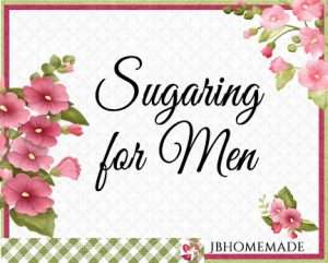Hollyhock Logo for JBHomemade Sugaring and Skin Care with pink and green elements framing a title of 'Sugaring for Men'