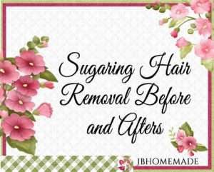 Hollyhock Logo for JBHomemade Sugaring and Skin Care with pink and green elements framing a title of ‘Sugaring Hair Removal Before and Afters'