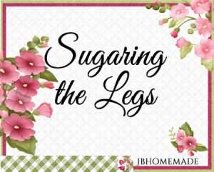 Hollyhock Logo for JBHomemade Sugaring and Skin Care with pink and green elements framing a title of ‘Sugaring the Legs'