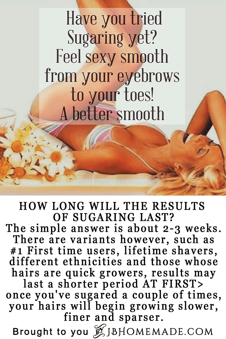 A woman enjoying smooth skin after sugaring hair removal, with text explaining the lasting effects and benefits of the treatment