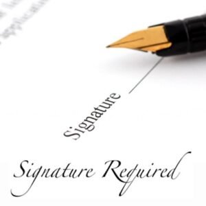 A close-up image of a fountain pen poised above a paper that has ‘Signature’ written on it, indicating where one should sign, with the text ‘Signature Required’ elegantly scripted below.